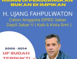 Ujang Fahpulwaton Nyatakan Kembali Bertarung Rebut Kursi DPRD Jabar Dapil Sukabumi, Siap Beri Bukti Bukan Janji